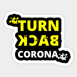 Turn back corona Sticker